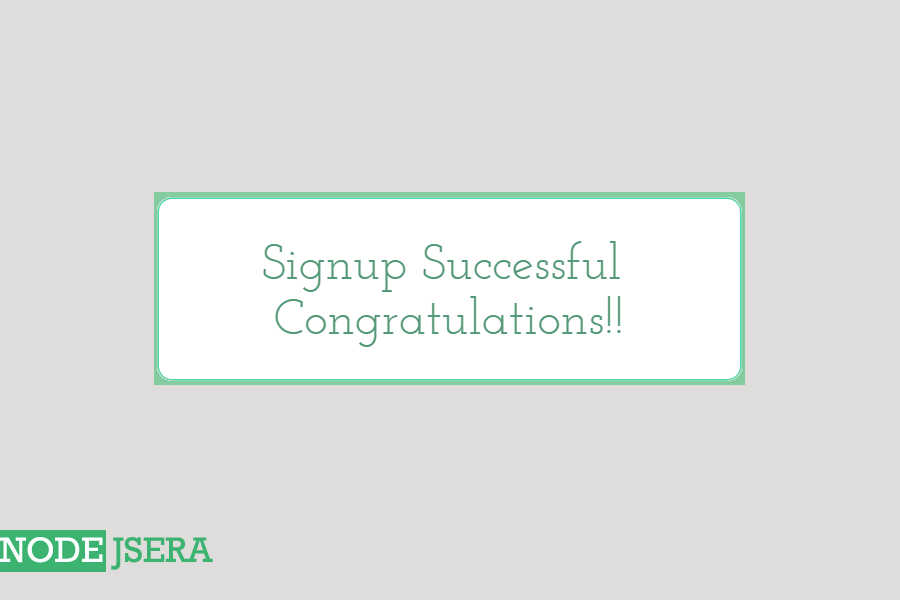 Signup success using html